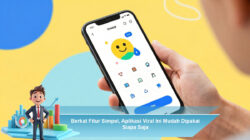Berkat Fitur Simpel, Aplikasi Viral Ini Mudah Dipakai Siapa Saja